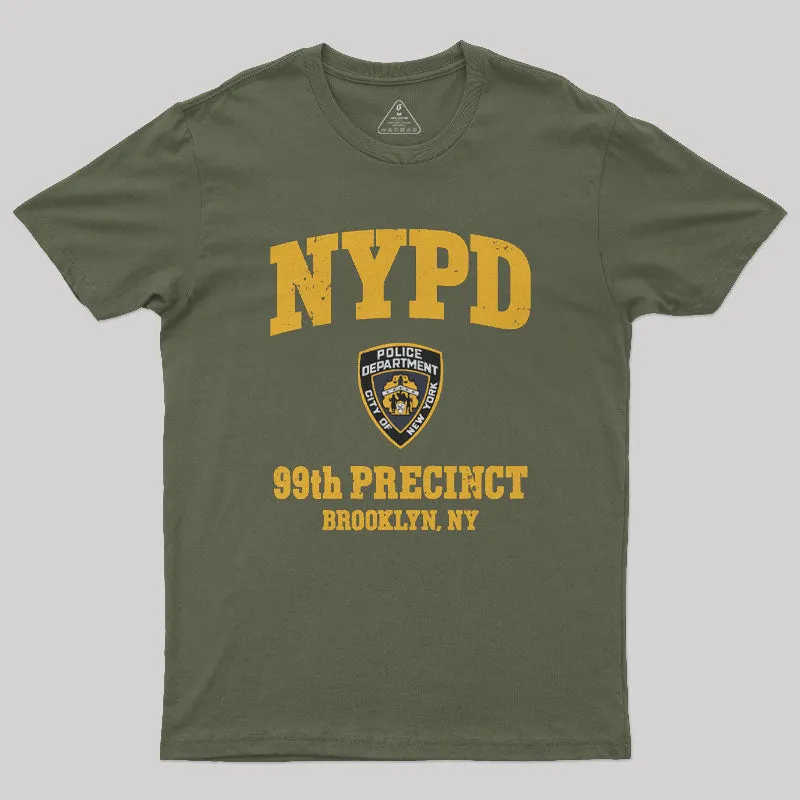 99th Precinct Brooklyn NY Geek T-Shirt