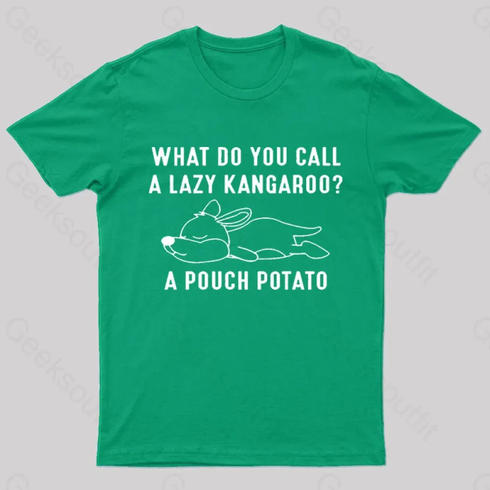 A Pouch Potato Nerd T-Shirt