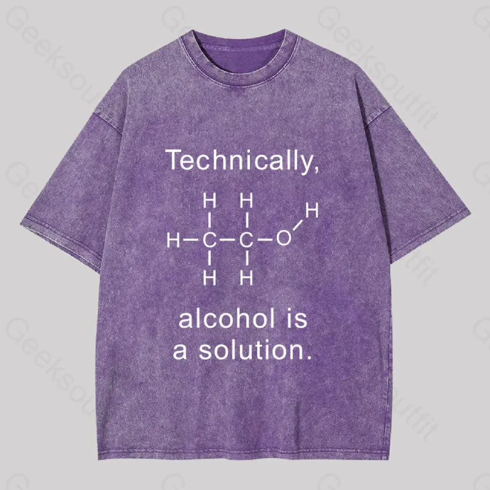 Alcohol Is A Solution Washed T-shirt