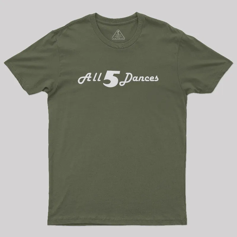 All 5 Dances Geek T-Shirt