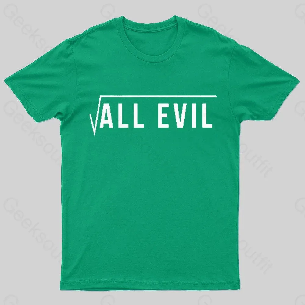 All Evil Nerd T-Shirt