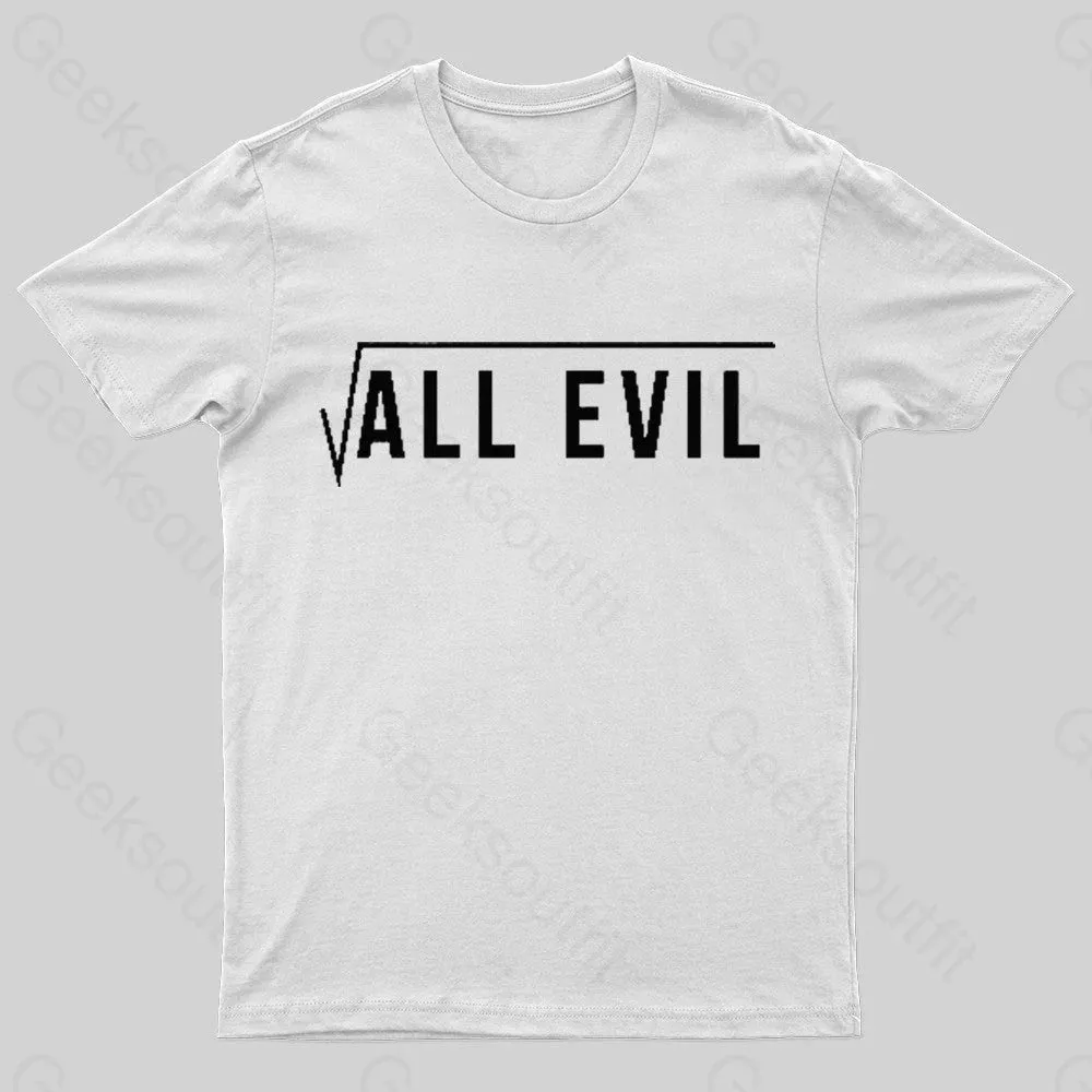 All Evil Nerd T-Shirt