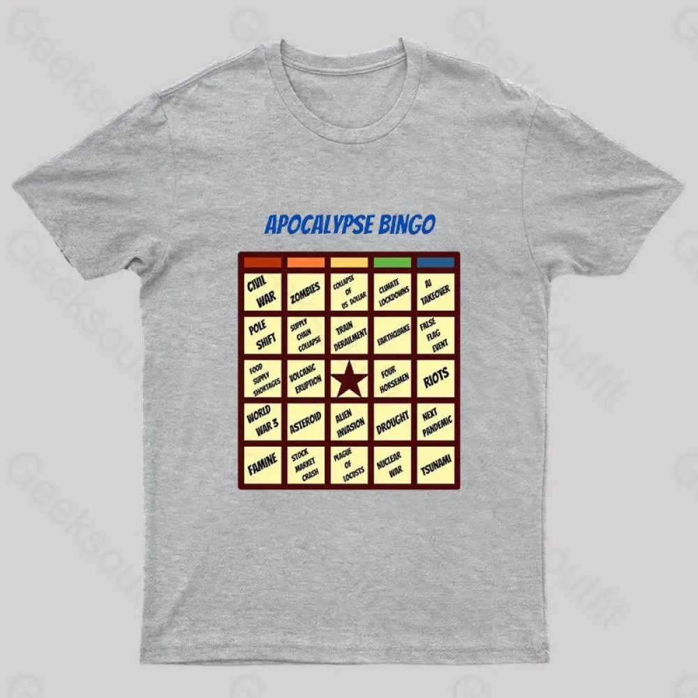 Apocalypse Bingo Geek T-Shirt