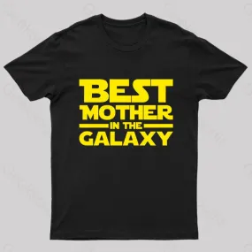 Best Mother In The Galaxy Geek T-Shirt