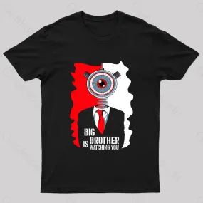 Big Brother Is Watching You Nerd T-Shirt