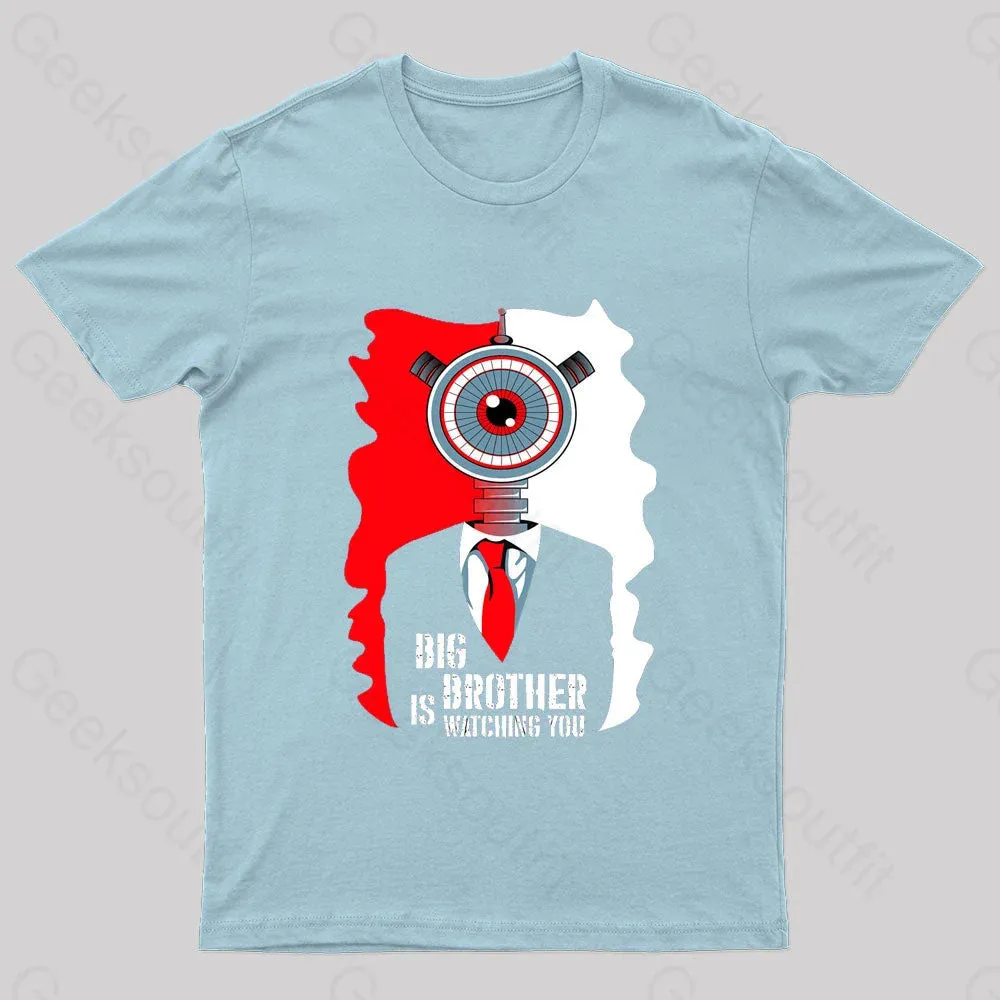 Big Brother Is Watching You Nerd T-Shirt