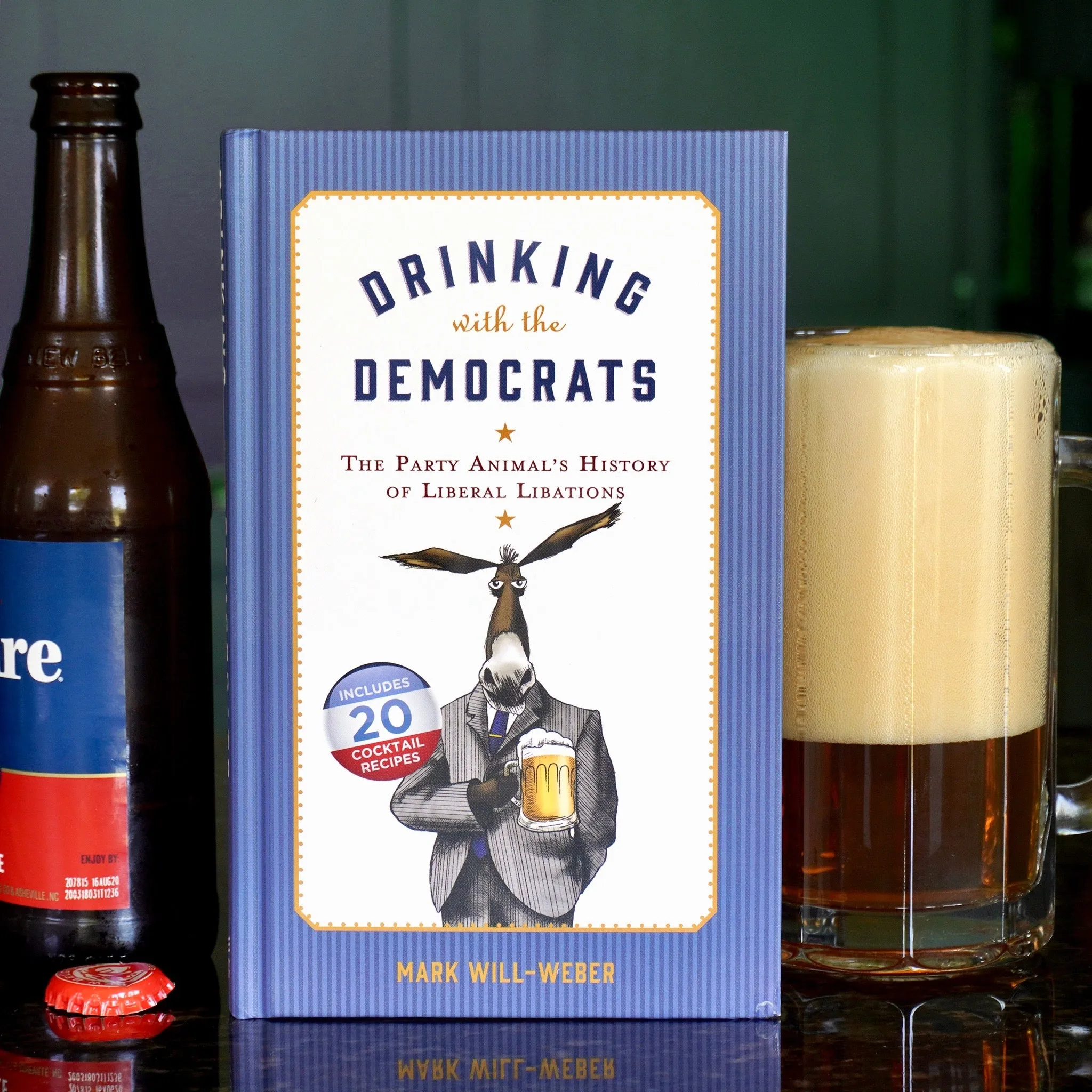 Drinking with the Democrats: The Party Animal's History of Liberal Libations