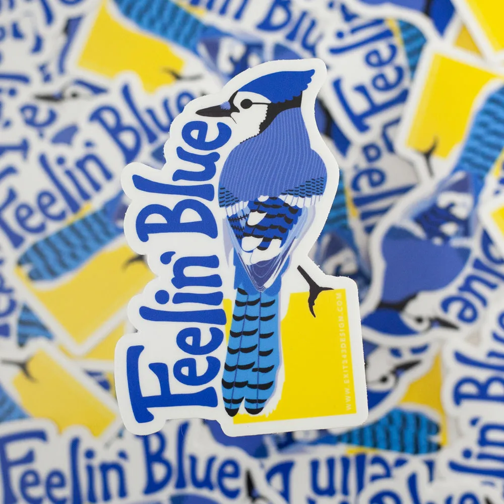 Feelin' Blue Jay sticker, gift for birding enthusiast, backyard Blue Jay birding sticker